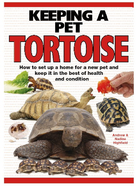 Manuals/encyclopedias Keeping A Pet Tortoise